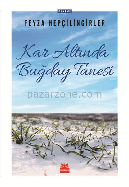Kar Altında Buğday Tanesi