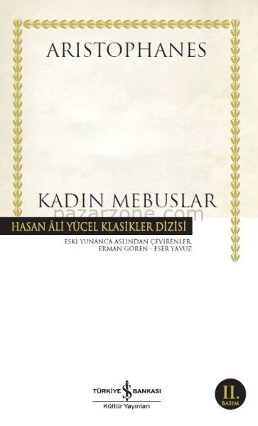 Kadın Mebuslar - Hasan Ali Yücel Klasikleri