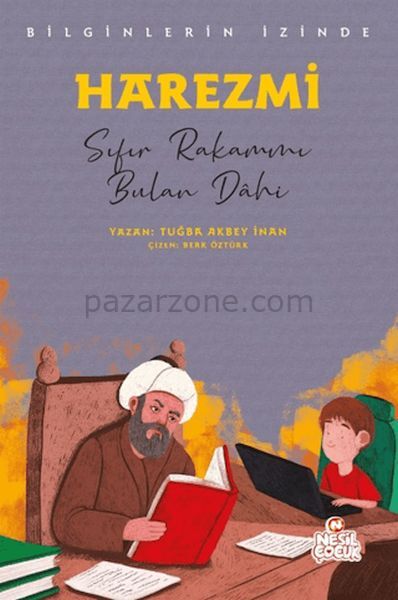 Harezmi - Bilginlerin İzinde