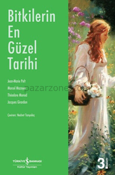 Bitkilerin En Güzel Tarihi