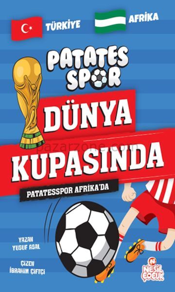 Patatesspor Afrika’da Patatesspor Dünya Kupasında