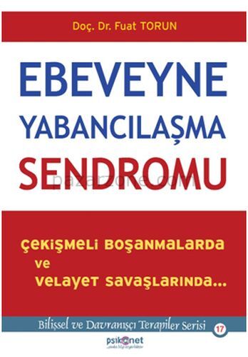 Ebeveyne Yabancılaşma Sendromu