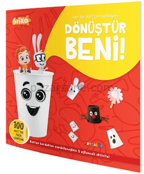 Briko Dönüştür Beni! – Ben Bir Karton Bardağım