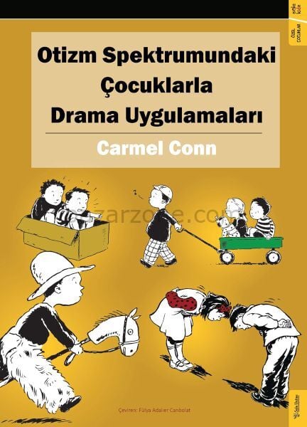 Otizm Spektrumundaki Çocuklarla Drama Uygulamaları