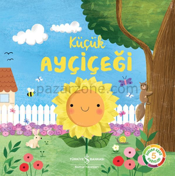 Küçük Ayçiçeği - Doğanın Eşsiz Hikayeleri 5