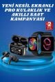 Ekranlı Yeni Nesil Pro Kulaklık ve Akıllı Saat Kampanyası Kulak İçi Mikrofonlu