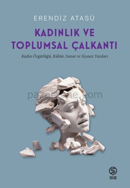 Kadınlık Ve Toplumsal Çalkantı