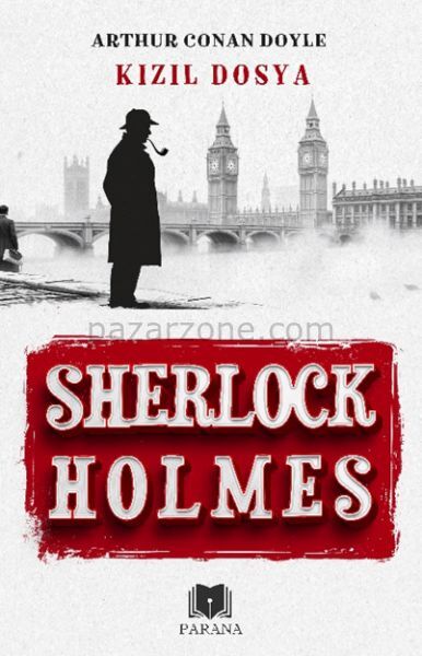 Kızıl Dosya - Sherlock Holmes