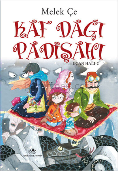 Kaf Dağı Padişahı - Uçan Halı 2