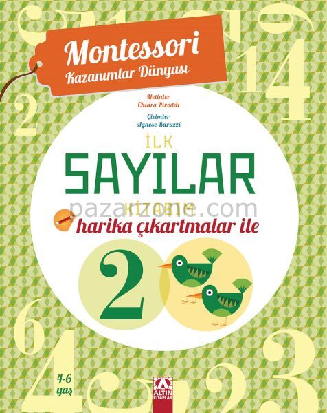 Montessori Kazanımlar Dünyası - İlk Sayılar Kitabım (4-6 yaş)