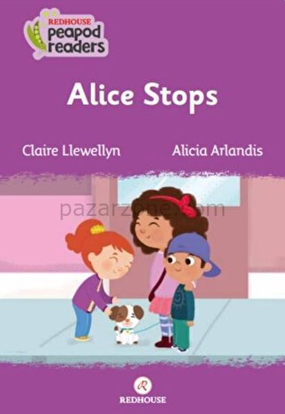 Alice Stops