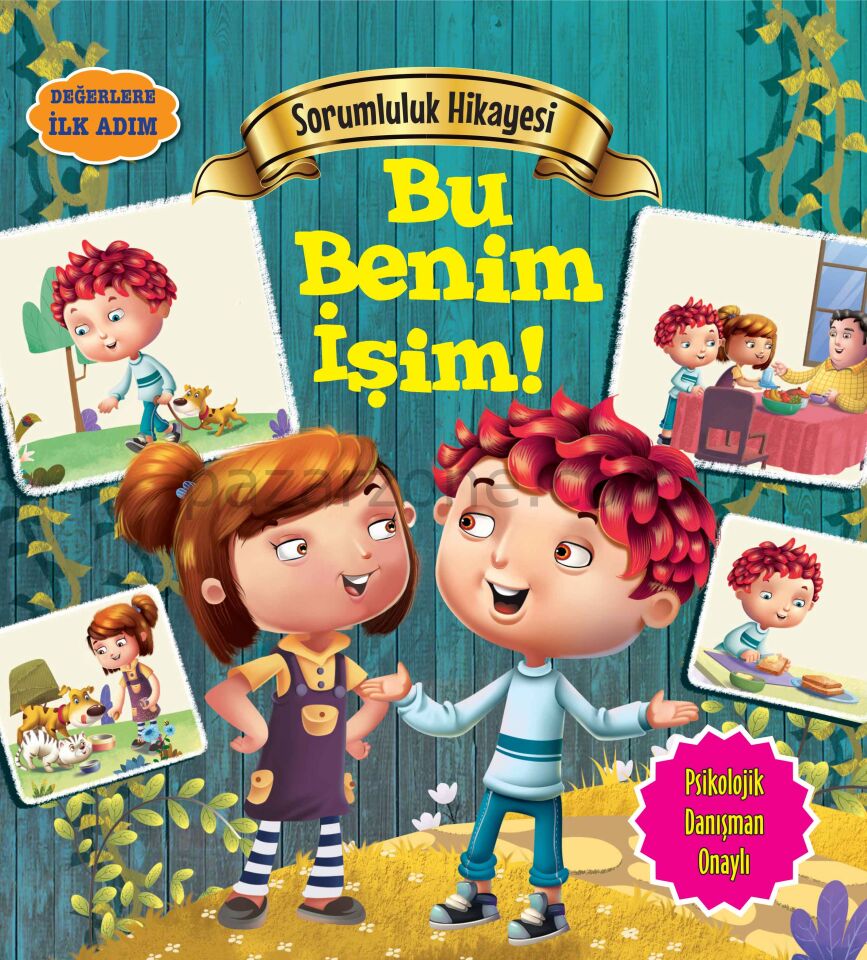 Bu Benim İşim! - Değerlere İlk Adım