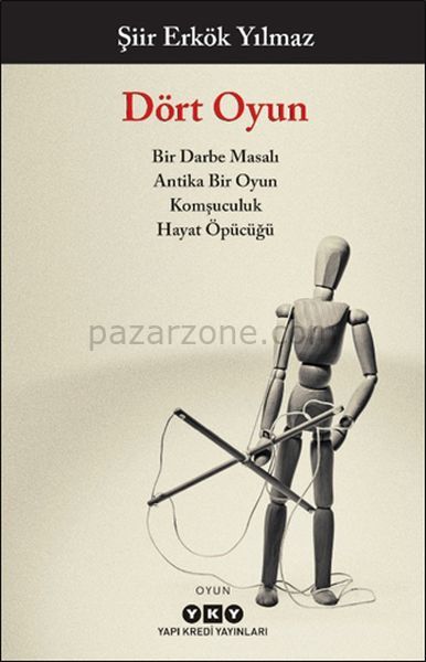 Dört Oyun - Bir Darbe Masalı, Antika Bir Oyun, Komşuculuk, Hayat Öpücüğü