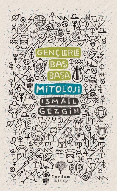 Gençlerle Baş Başa Mitoloji