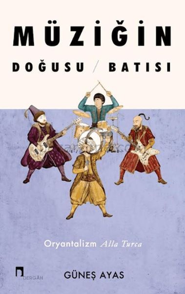 Müziğin Doğusu Batısı
