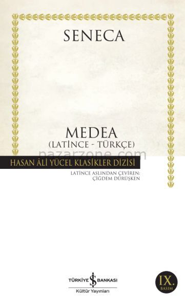 Medea (Latince - Türkçe) - Hasan Ali Yücel Klasikleri