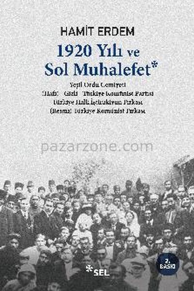 1920 Yılı ve Sol Muhalefet