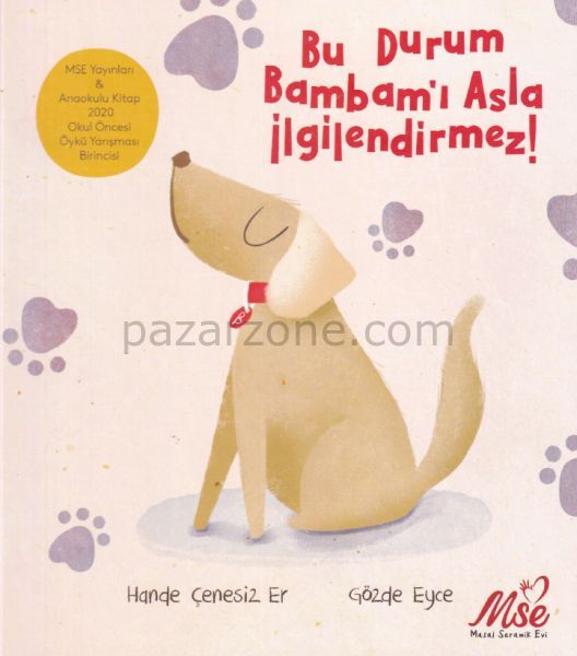 Bu Durum Bambamı Asla İlgilendirmez!