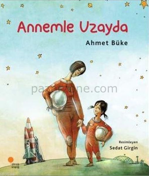 Annemle Uzayda