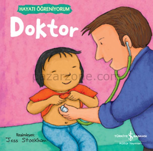 Doktor – Hayatı Öğreniyorum