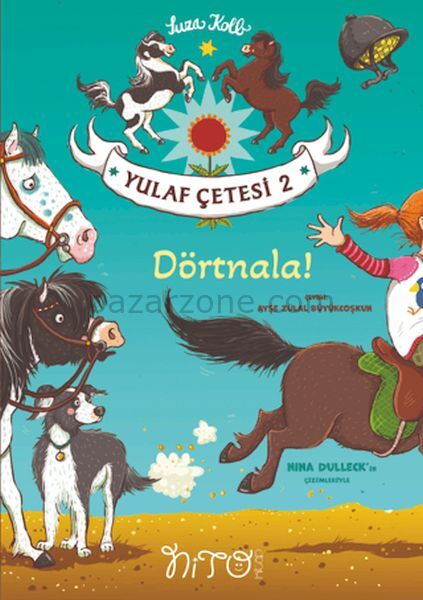 Dörtnala! - Yulaf Çetesi 2