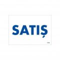 Satış Uyarı Levhası 17,5x25 KOD:1740