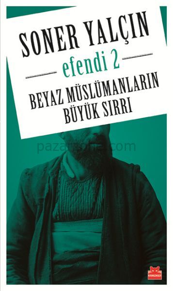 Beyaz Müslümanların Büyük Sırrı - Efendi 2