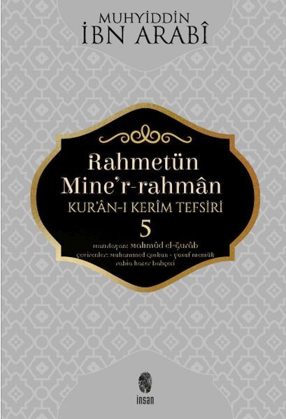 Rahmetün Mine'r-Rahman - 5 (Kur'an-ı Kerim Tefsiri)
