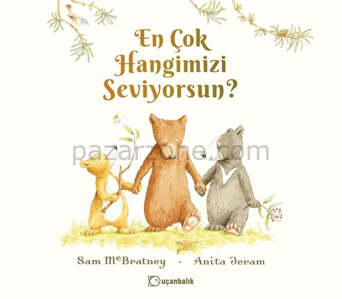 En Çok Hangimizi Seviyorsun?