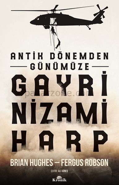 Antik Dönemden Günümüze Gayri Nizami Harp