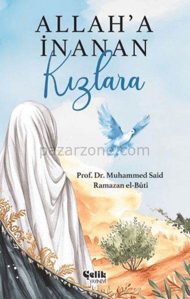 Allah'a İnanan Kızlara