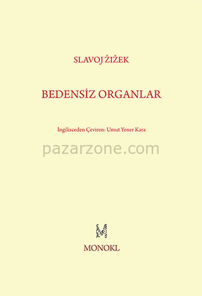 Bedensiz Organlar