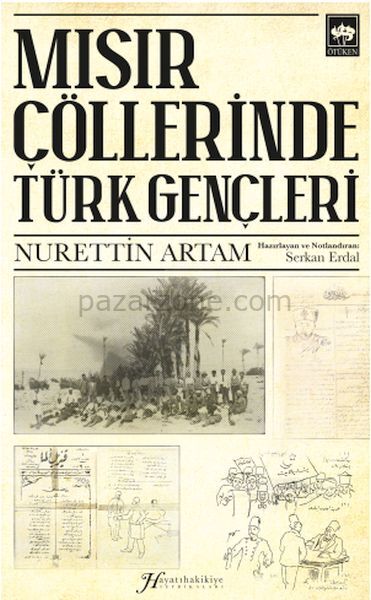 Mısır Çöllerinde Türk Gençleri
