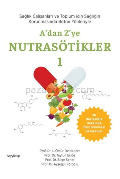 A'dan Z'ye Nutrasötikler-1