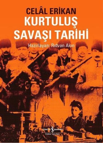 Kurtuluş Savaşı Tarihi