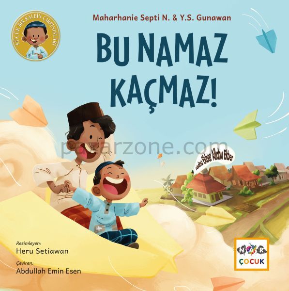 Bu Namaz Kaçmaz