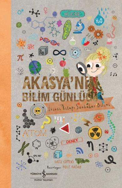Akasya'nın Bilim Günlüğü/ İkinci Kitap Sonbahar Bilimi