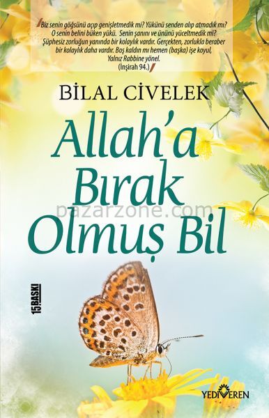 Allaha Bırak Olmuş Bil