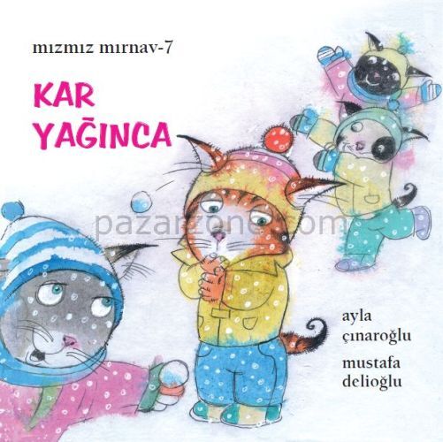 Mızmız Mırnav 7: Kar Yağınca